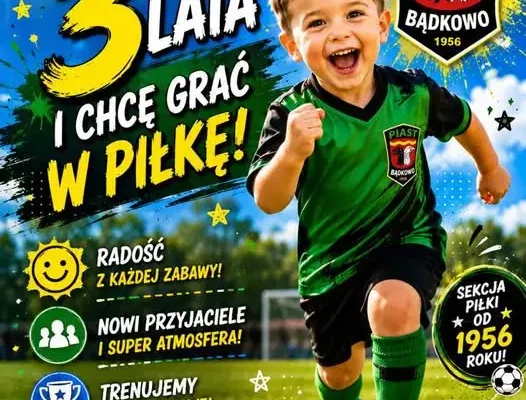 Piast Bądkowo zaprasza dzieci na bezpłatne treningi piłkarskie