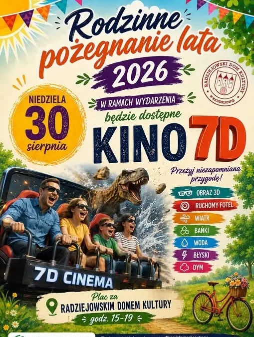 Kino 7D na Rodzinnym Pożegnaniu Lata w Radziejowie – sprawdź szczegóły