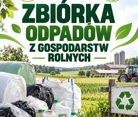 Piotrków Kujawski: zbiórka odpadów rolnych – harmonogram i opłaty