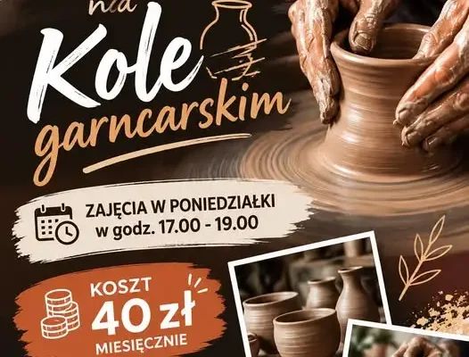 Radziejowski Dom Kultury zaprasza dorosłych na warsztaty ceramiki na kole garncarskim