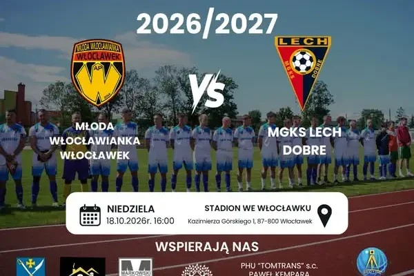 Lech Dobre zagra na wyjeździe z Młodą Włocławianką. Mecz już w niedzielę
