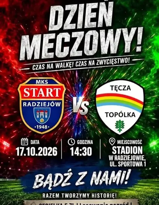 MKS Start Radziejów kontra Tęcza Topólka – meczowy dzień na stadionie przy Sportowej