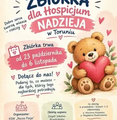 Zbiórka charytatywna dla Hospicjum Nadzieja w Toruniu – dołącz do akcji!